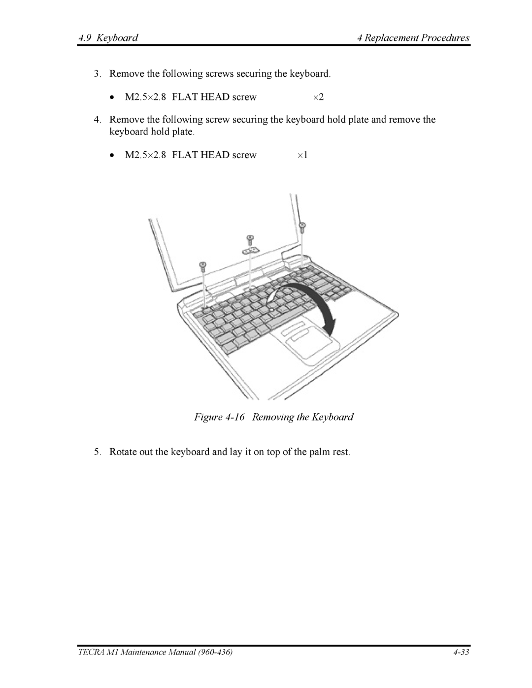 Toshiba tecra m1 manual Removing the Keyboard 