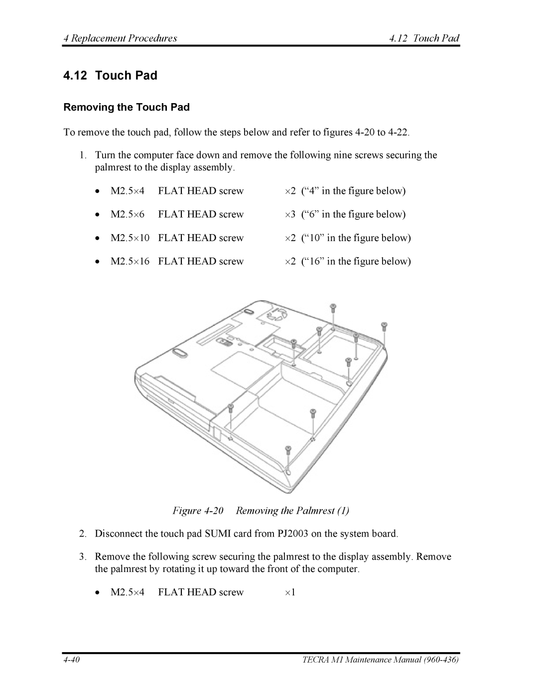 Toshiba tecra m1 manual Replacement Procedures Touch Pad, Removing the Touch Pad 