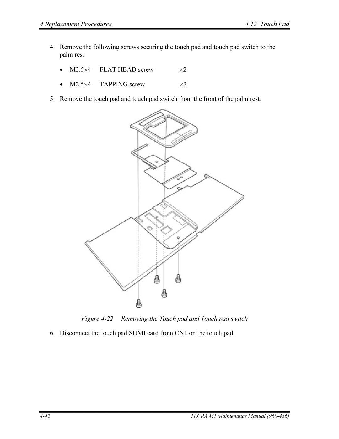 Toshiba tecra m1 manual Replacement Procedures Touch Pad 