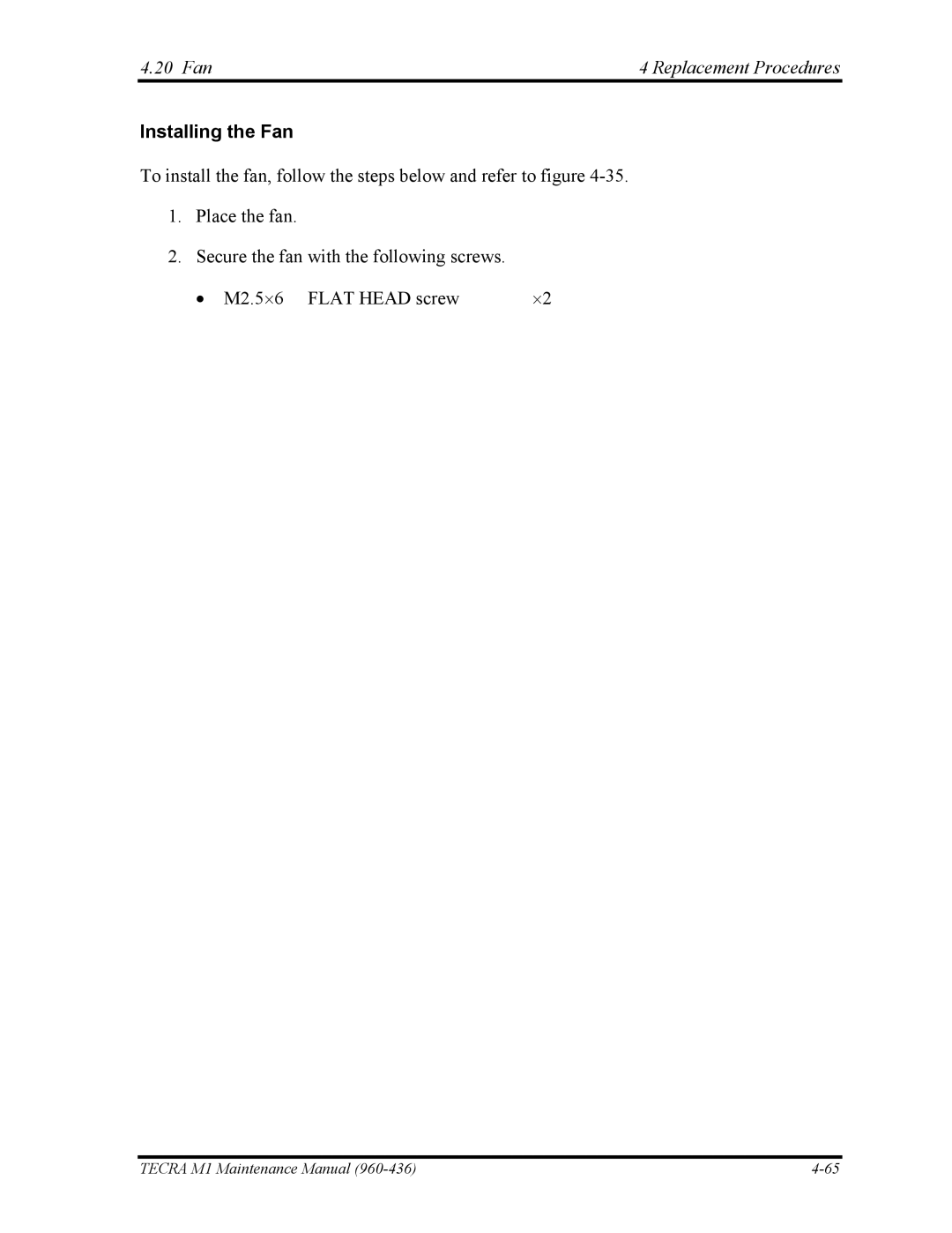 Toshiba tecra m1 manual Fan Replacement Procedures, Installing the Fan 