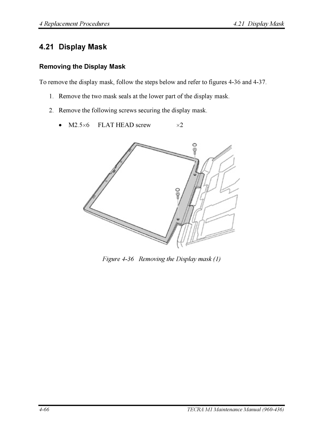 Toshiba tecra m1 manual Replacement Procedures Display Mask, Removing the Display Mask 