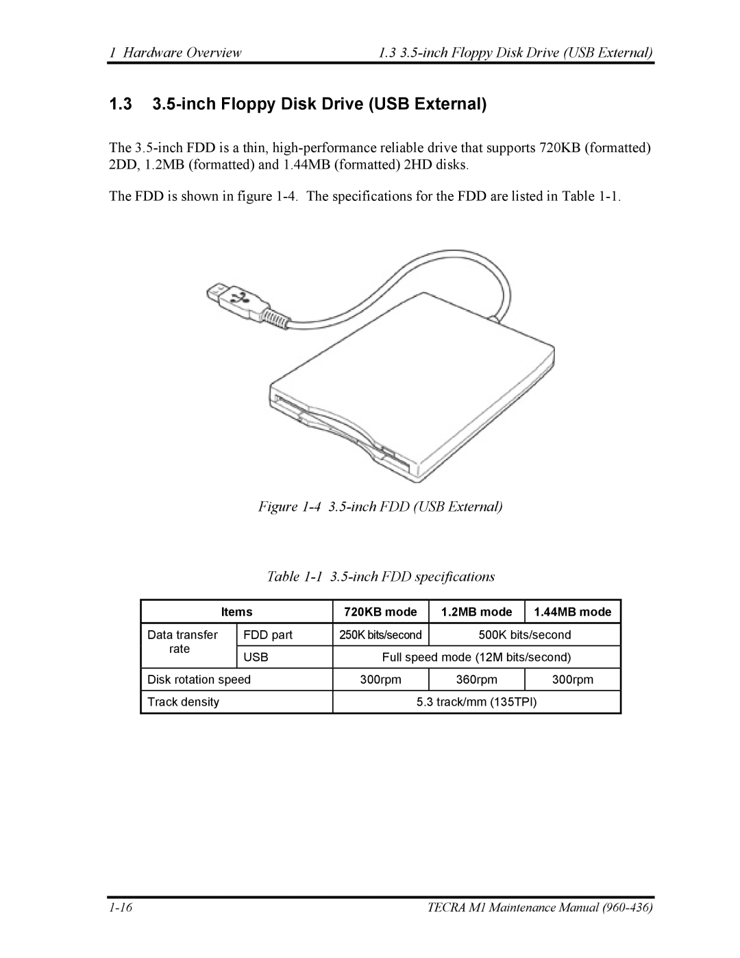 Toshiba tecra m1 manual Hardware Overview 3.5-inch Floppy Disk Drive USB External, Items 720KB mode 2MB mode 44MB mode 