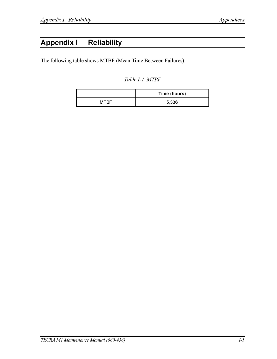 Toshiba tecra m1 manual Appendix I ReliabilityAppendices, Table I-1 Mtbf, Time hours 