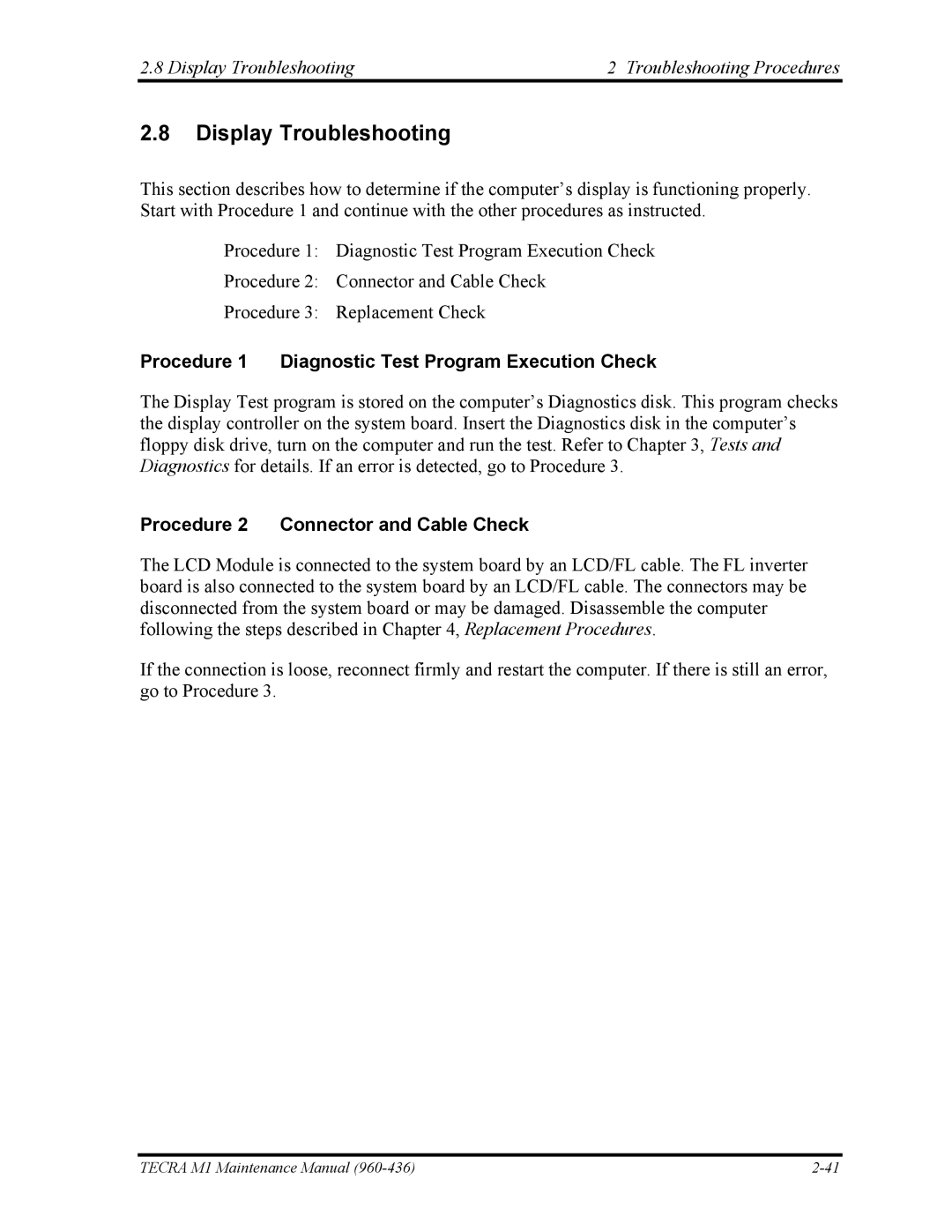 Toshiba tecra m1 manual Display Troubleshooting Troubleshooting Procedures, Procedure 2 Connector and Cable Check 