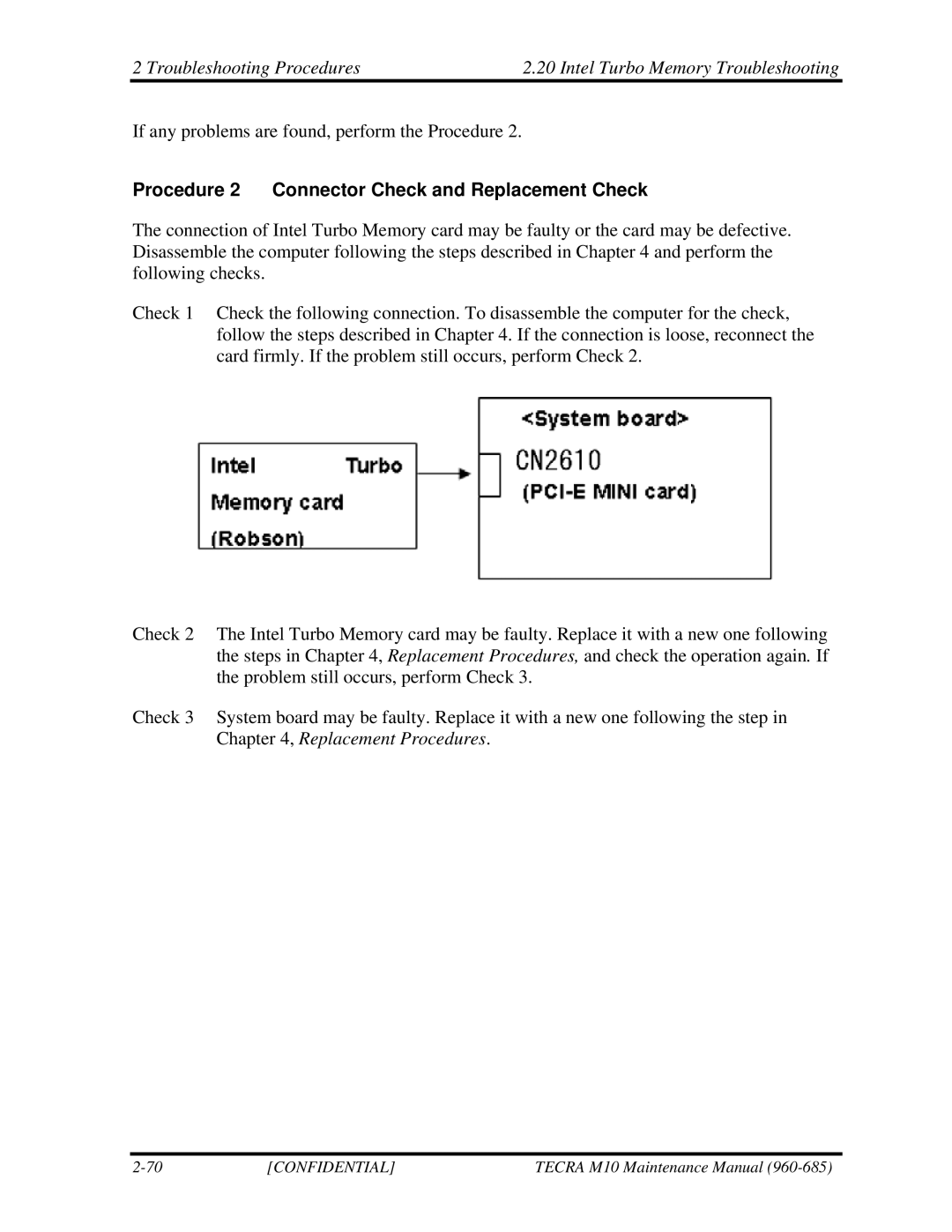 Toshiba TECRA, M10 manual If any problems are found, perform the Procedure 