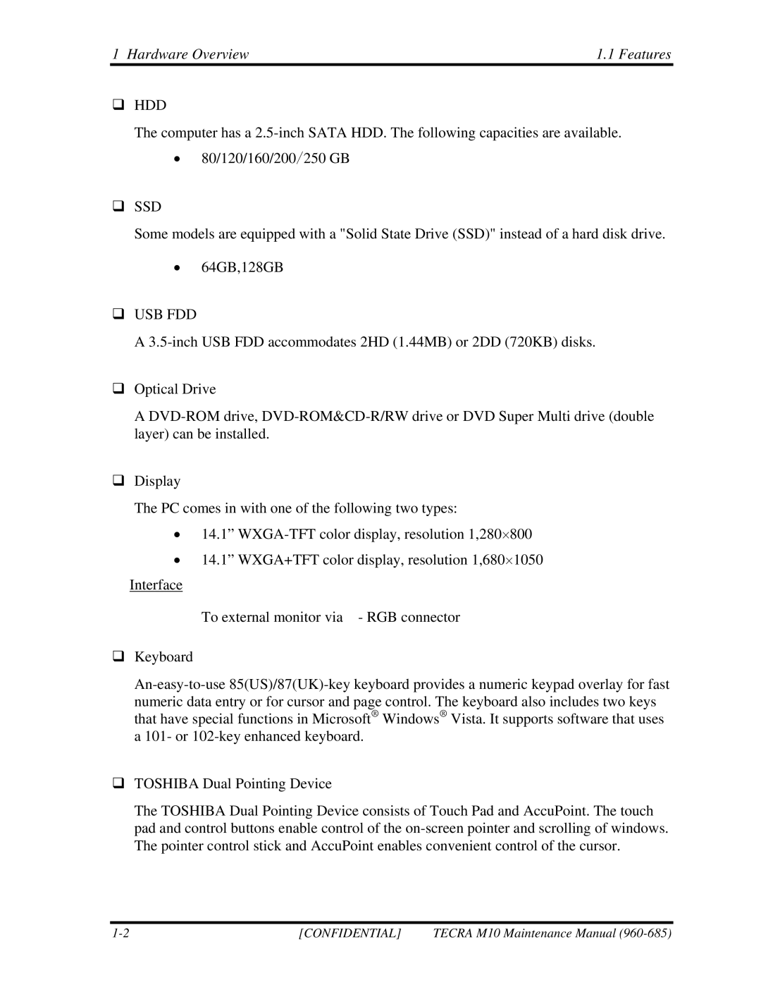 Toshiba TECRA, M10 manual Hardware Overview Features, ‰ Hdd 