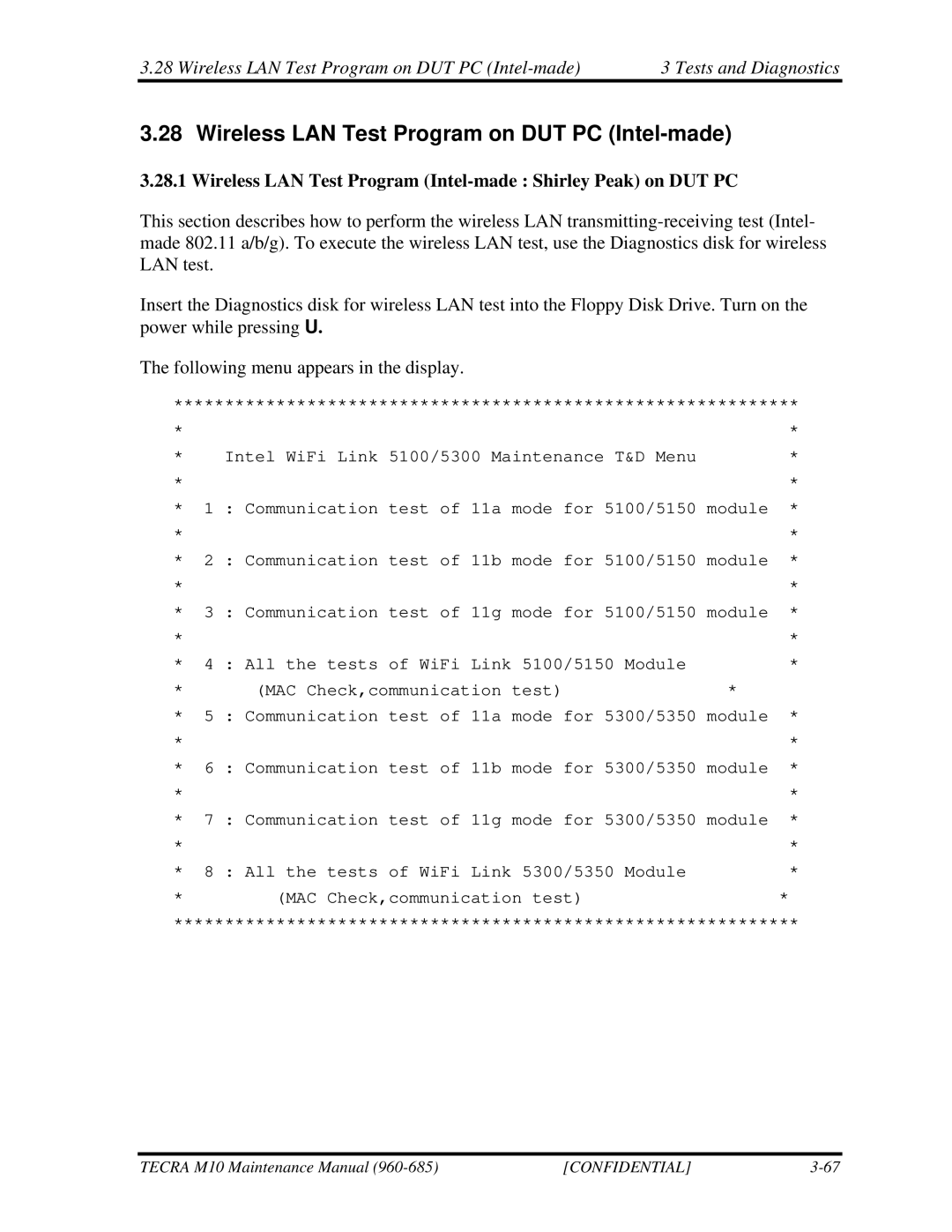 Toshiba M10 Wireless LAN Test Program on DUT PC Intel-made, Wireless LAN Test Program Intel-made Shirley Peak on DUT PC 