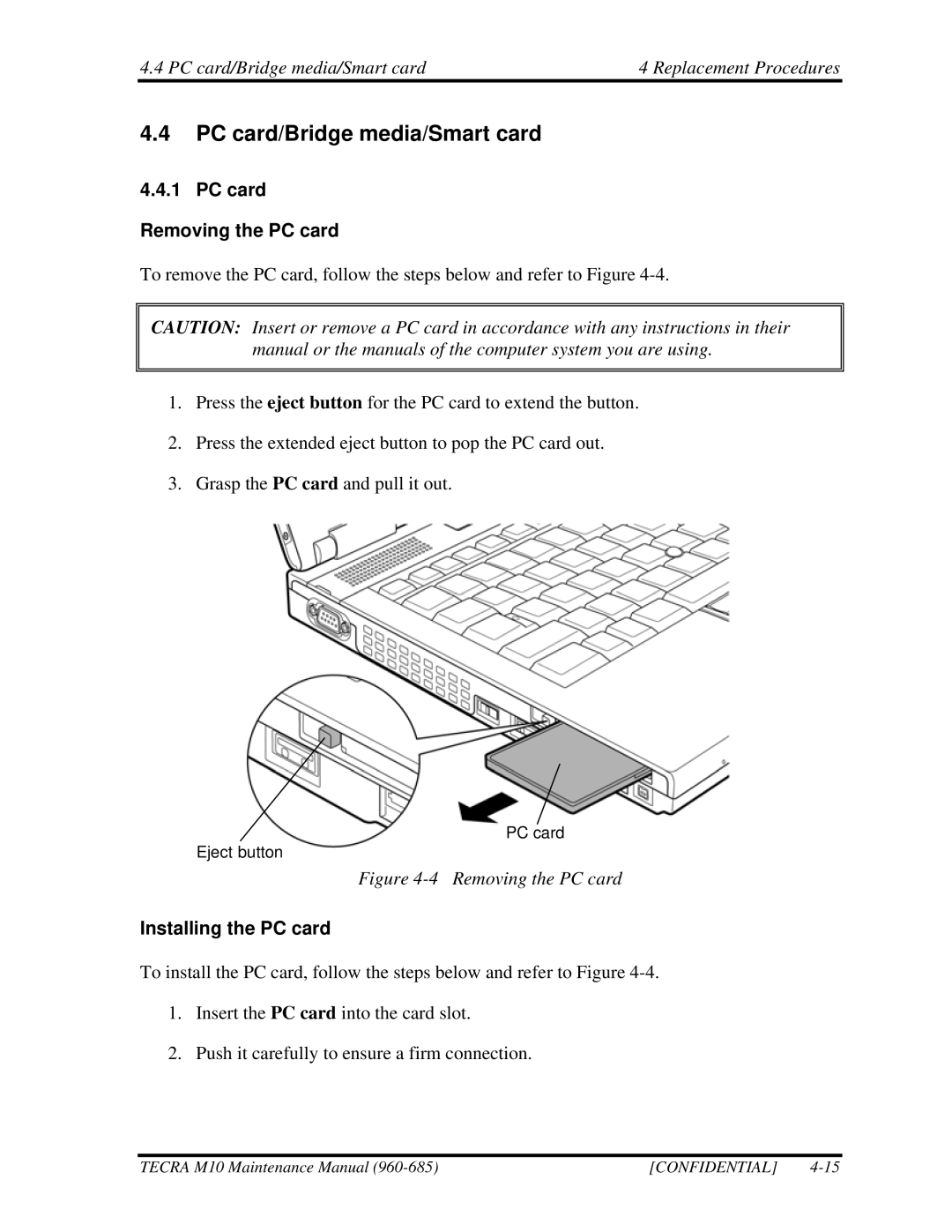 Toshiba M10, TECRA manual PC card/Bridge media/Smart card Replacement Procedures, PC card Removing the PC card 