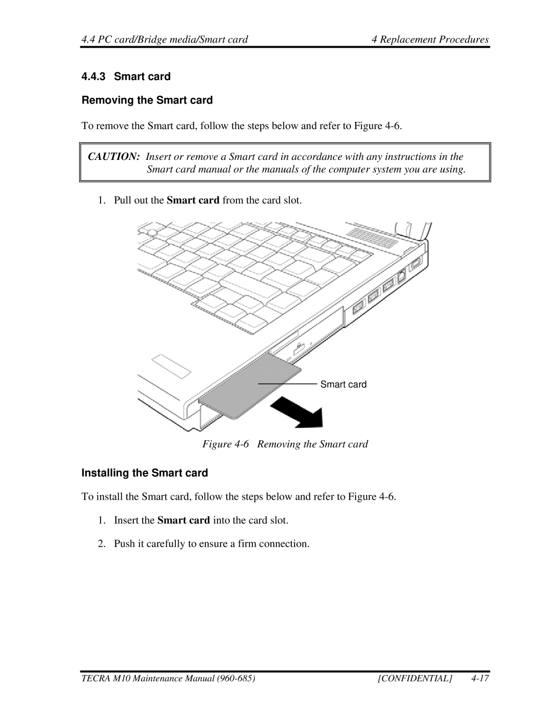 Toshiba M10, TECRA manual Smart card Removing the Smart card, Installing the Smart card 