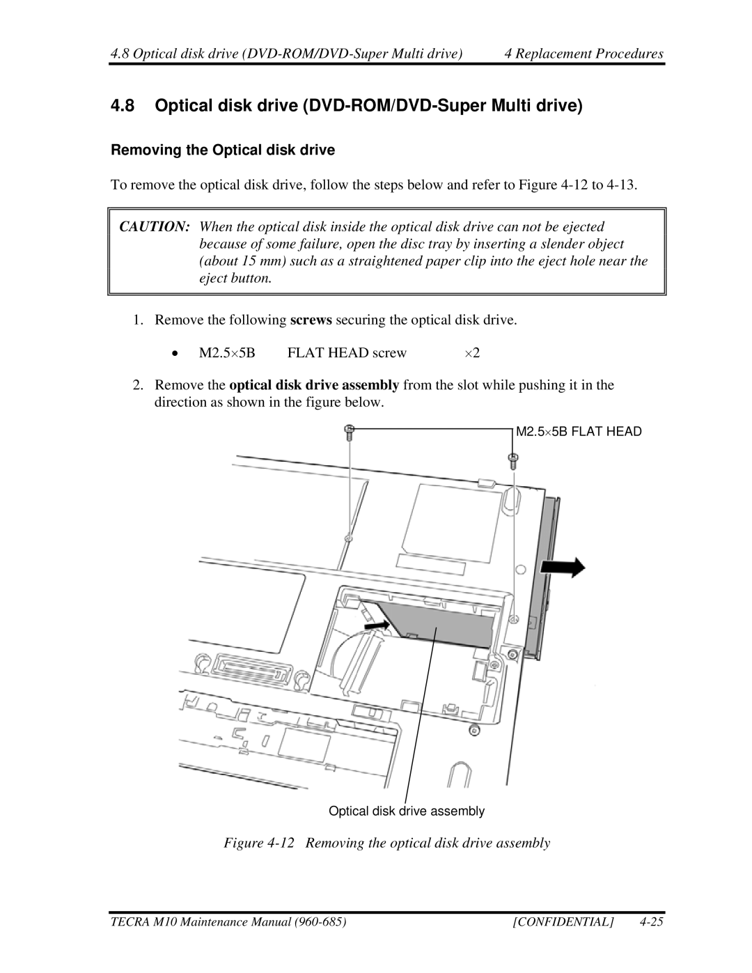 Toshiba M10, TECRA manual Optical disk drive DVD-ROM/DVD-Super Multi drive, Removing the Optical disk drive 