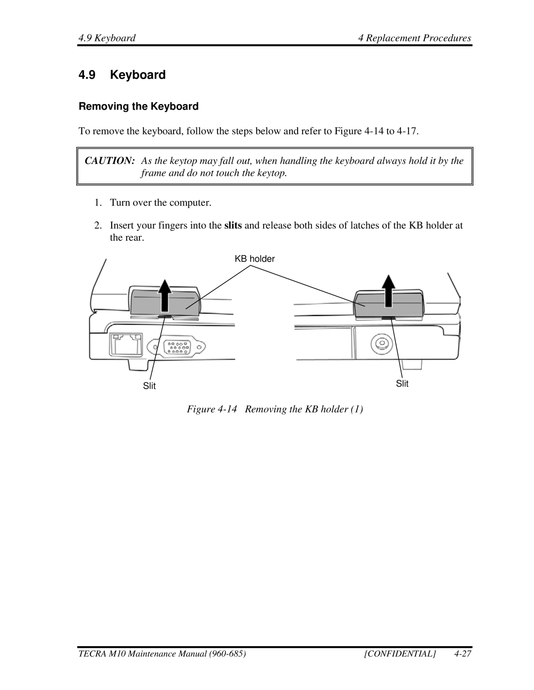 Toshiba M10, TECRA manual Keyboard Replacement Procedures, Removing the Keyboard 