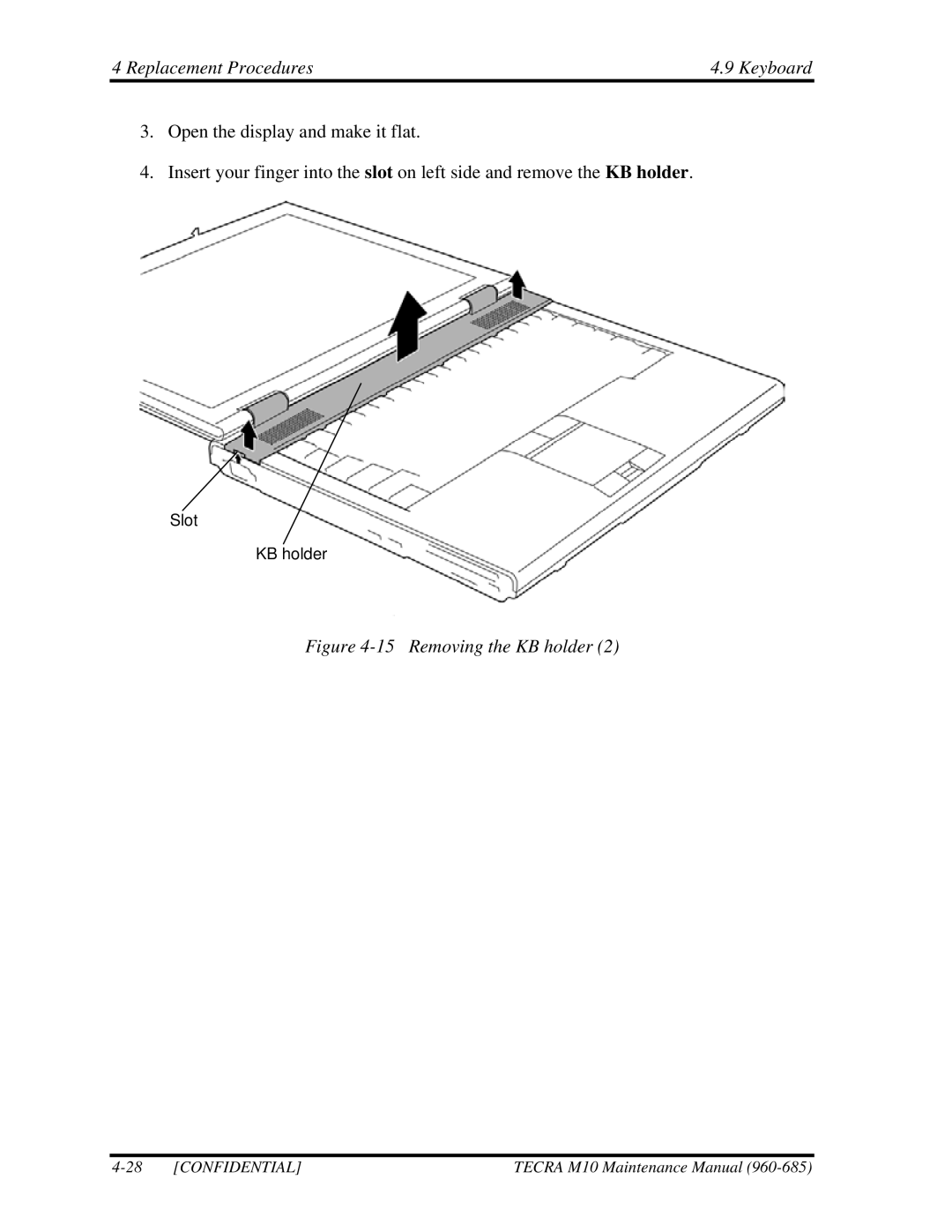 Toshiba TECRA, M10 manual Replacement Procedures Keyboard, Removing the KB holder 