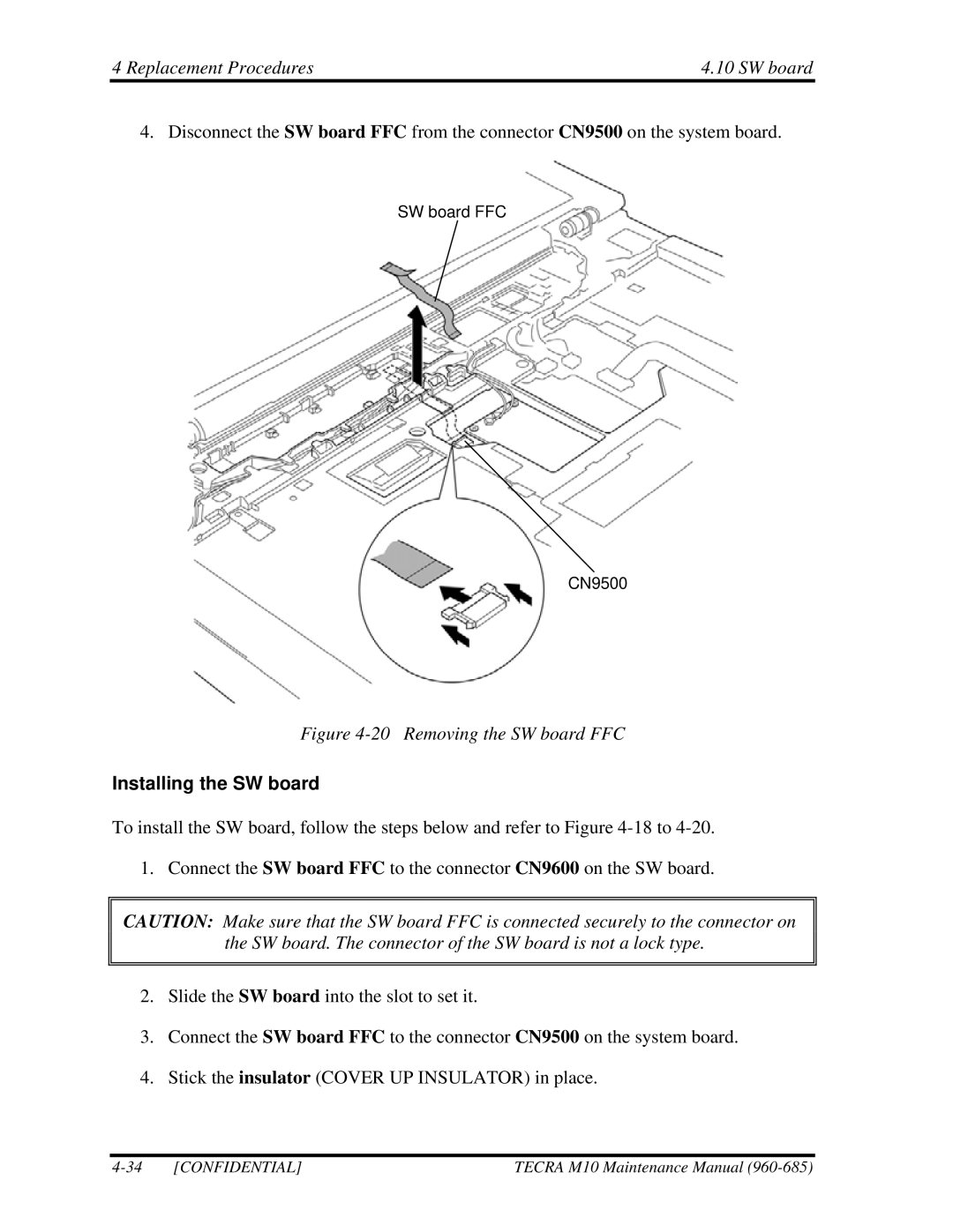 Toshiba TECRA, M10 manual Removing the SW board FFC, Installing the SW board 