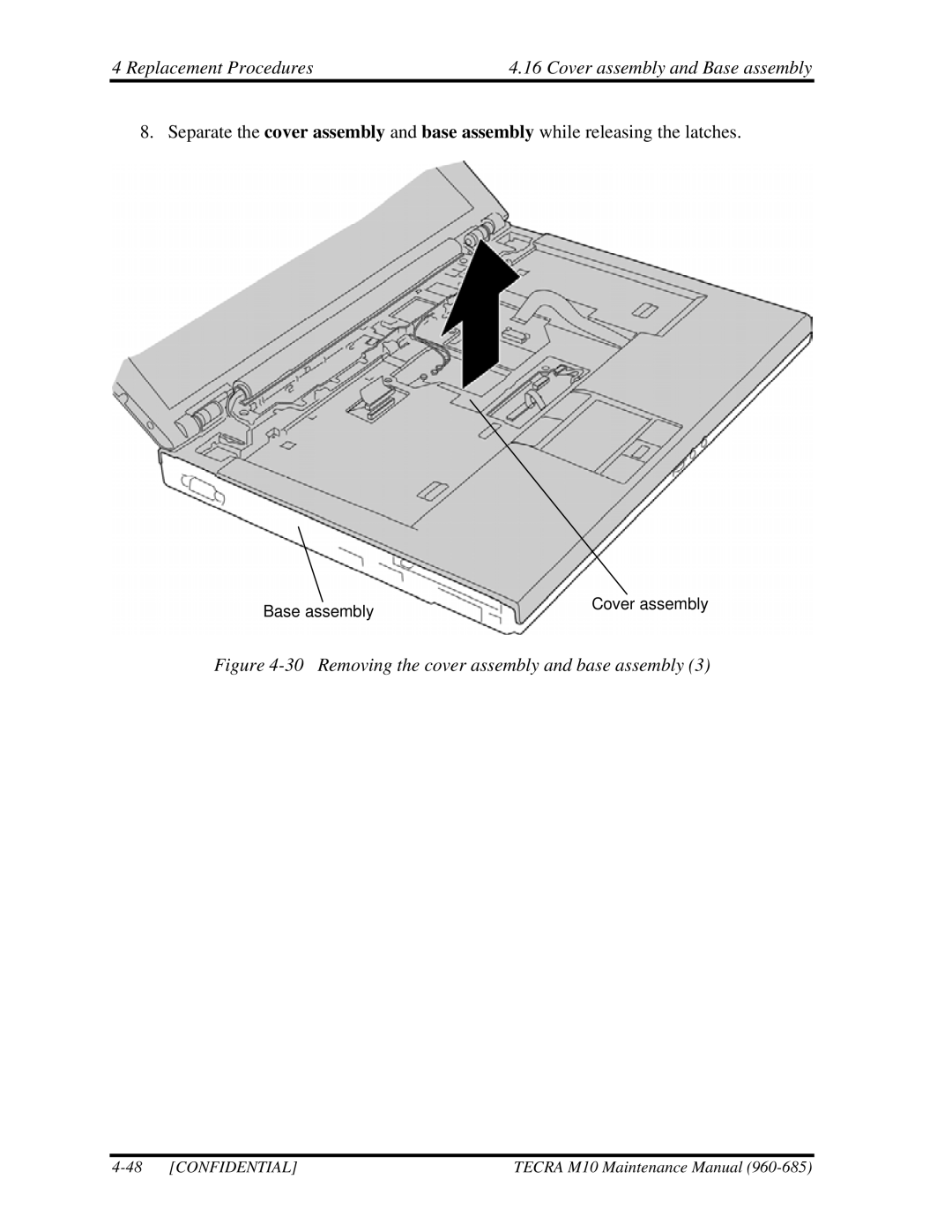 Toshiba TECRA Replacement Procedures4.16 Cover assembly and Base assembly, Removing the cover assembly and base assembly 