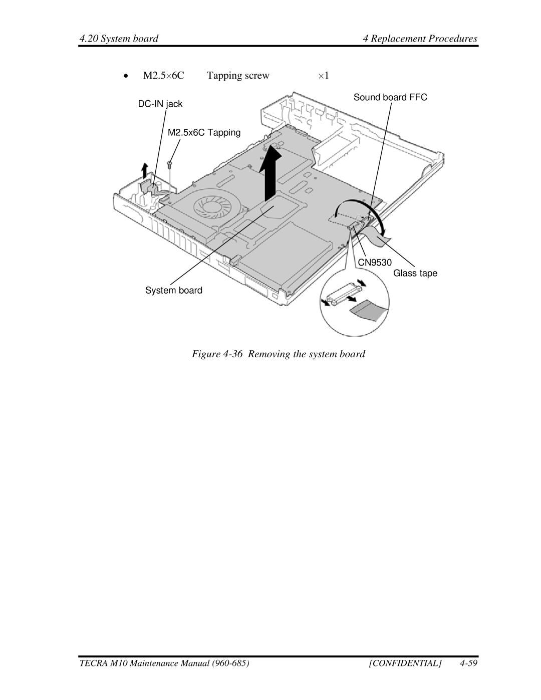 Toshiba M10, TECRA manual System board Replacement Procedures M2.5⋅6C Tapping screw, Removing the system board 