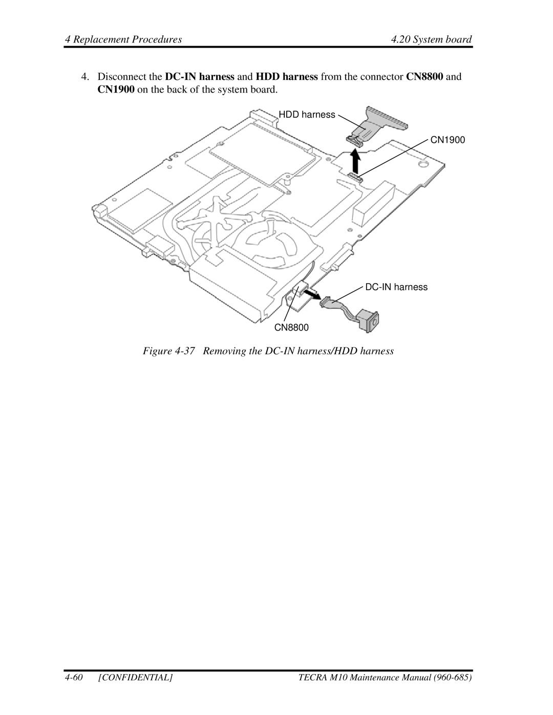 Toshiba TECRA, M10 manual Removing the DC-IN harness/HDD harness 