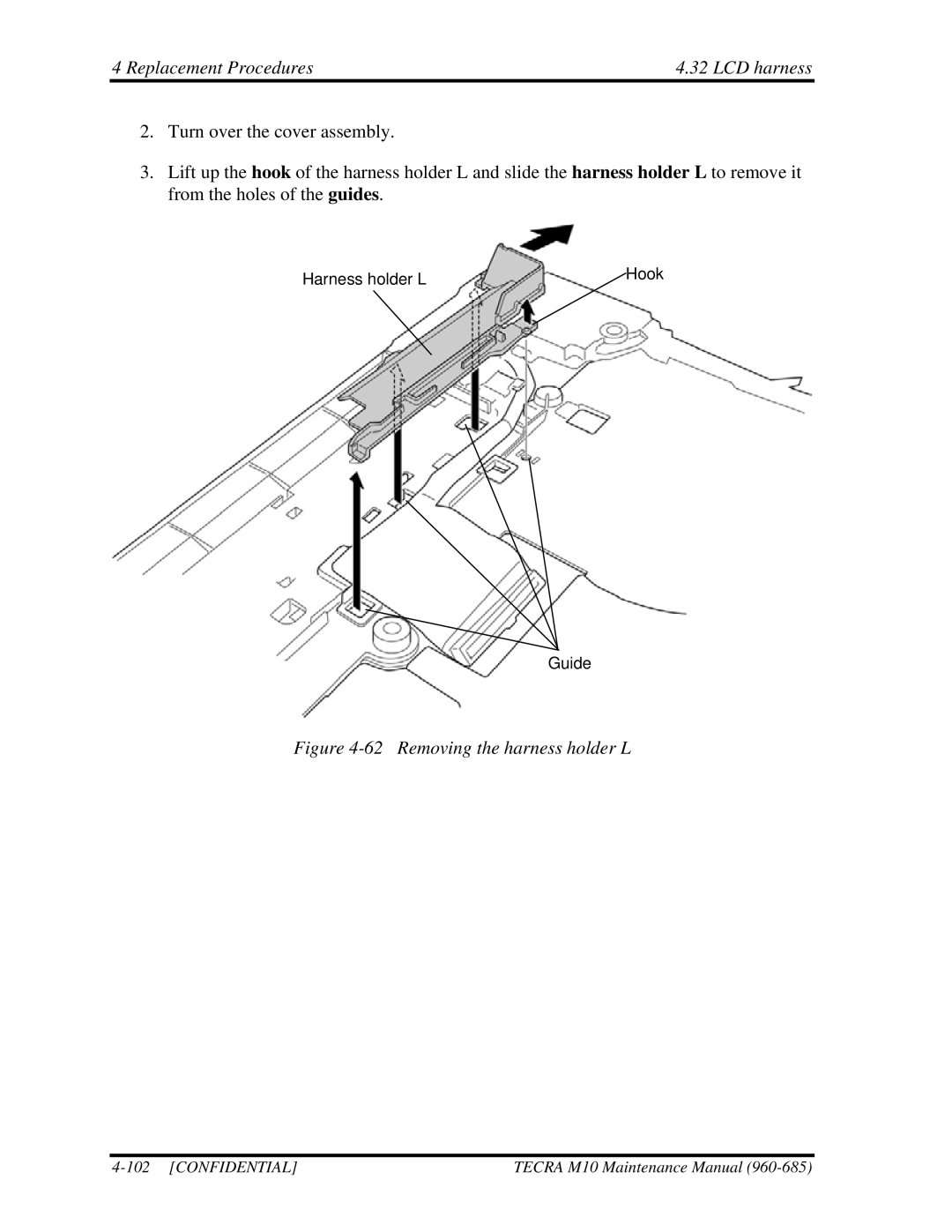 Toshiba TECRA, M10 manual Replacement Procedures LCD harness, Removing the harness holder L 