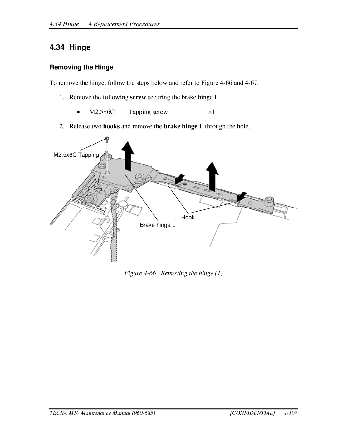 Toshiba M10, TECRA manual Hinge 4 Replacement Procedures, Removing the Hinge 