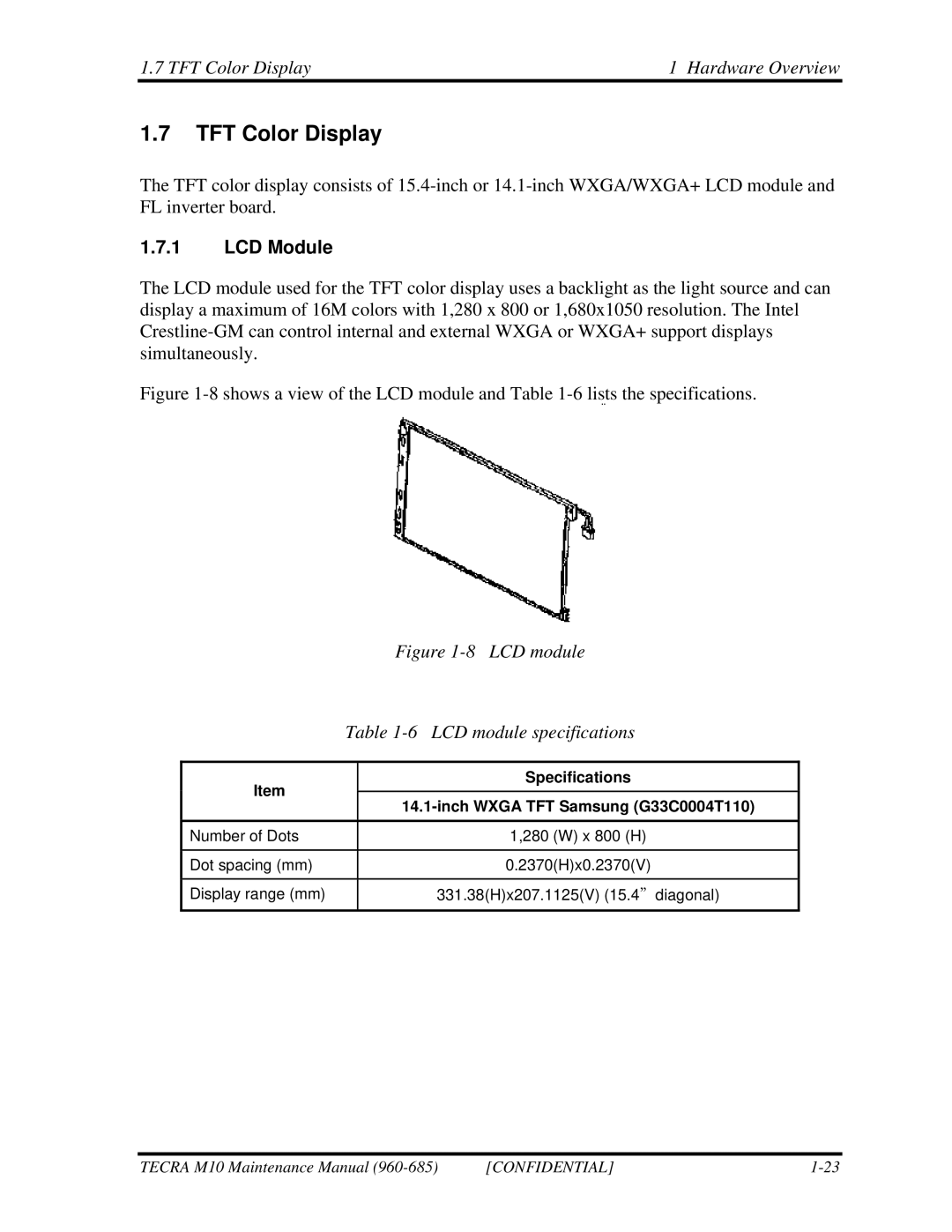 Toshiba M10, TECRA manual TFT Color Display Hardware Overview, LCD Module, Inch Wxga TFT Samsung G33C0004T110 