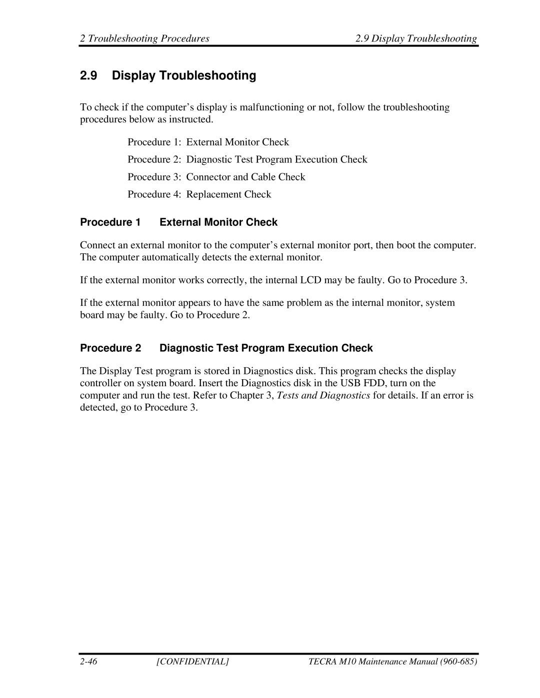 Toshiba TECRA, M10 manual Troubleshooting Procedures Display Troubleshooting, Procedure 1 External Monitor Check 