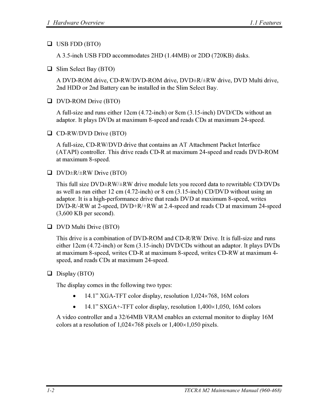 Toshiba tecra m2 manual Hardware Overview Features, ‰ Usb Fdd Bto 