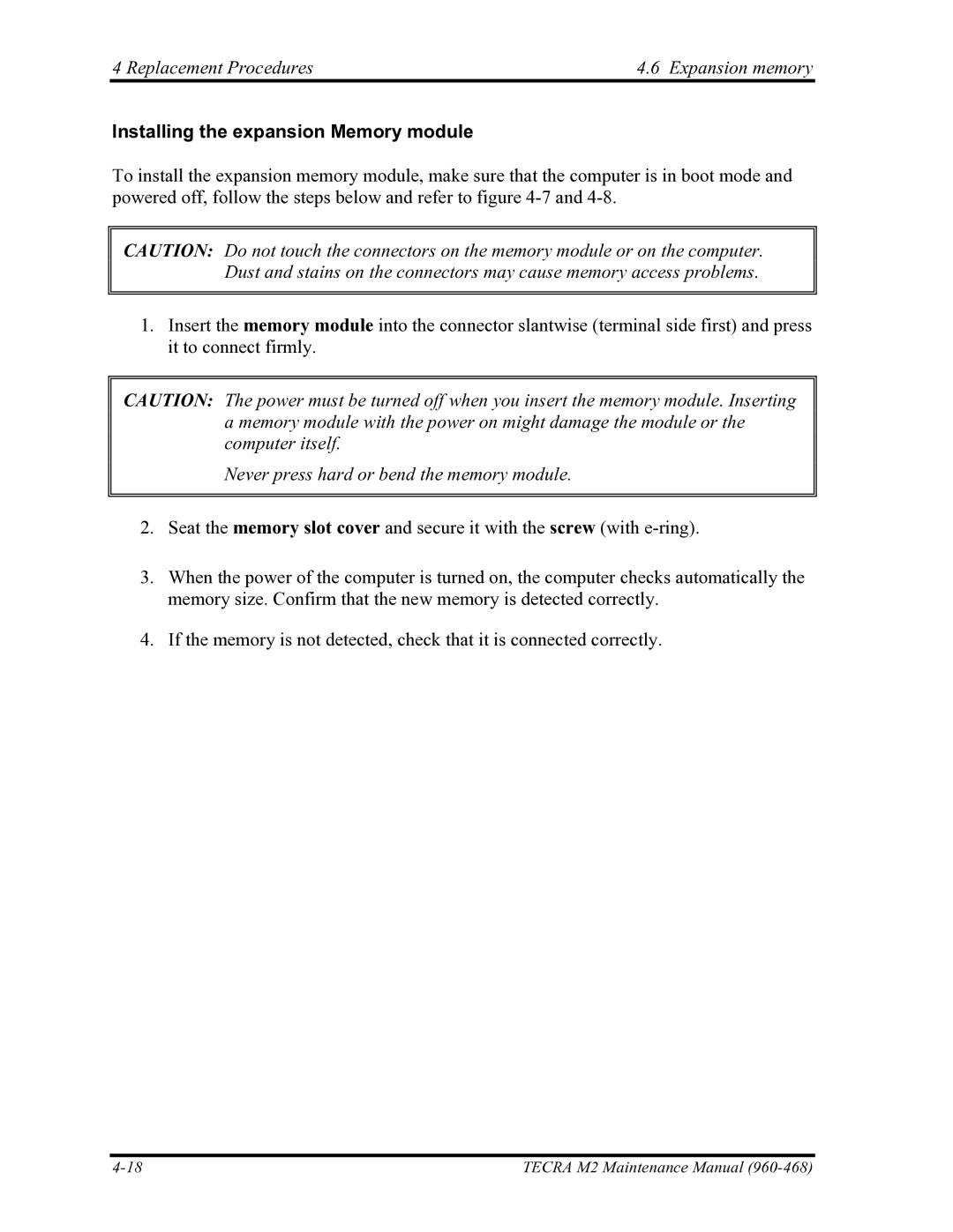 Toshiba tecra m2 manual Installing the expansion Memory module, Never press hard or bend the memory module 