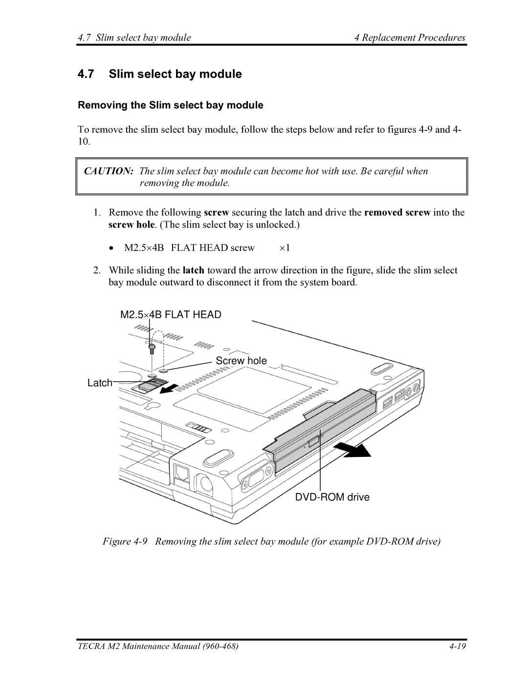 Toshiba tecra m2 manual Slim select bay module Replacement Procedures, Removing the Slim select bay module 