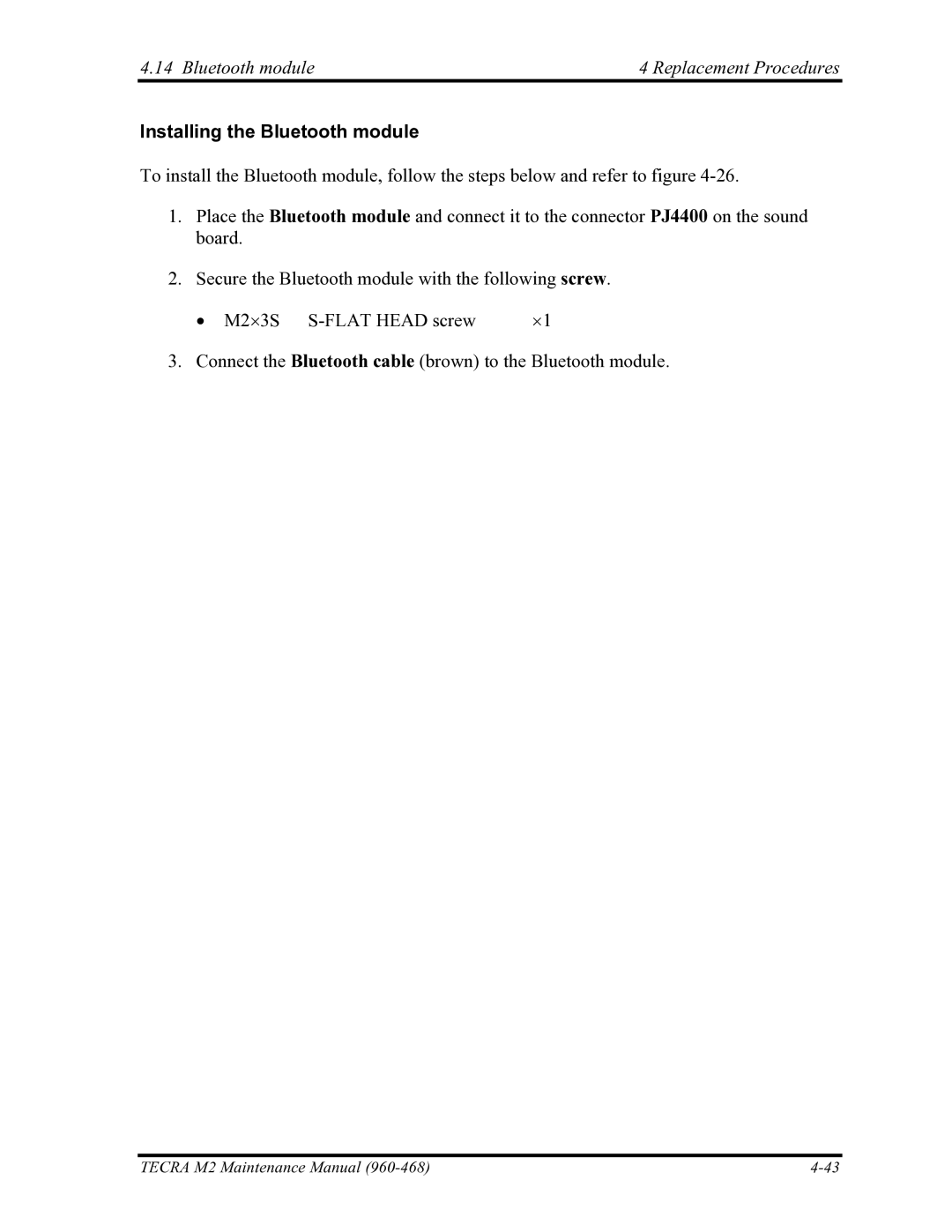 Toshiba tecra m2 manual Bluetooth module Replacement Procedures, Installing the Bluetooth module 