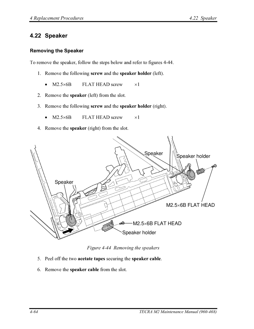 Toshiba tecra m2 manual Replacement Procedures4.22 Speaker, Removing the Speaker, Speaker Speaker holder 