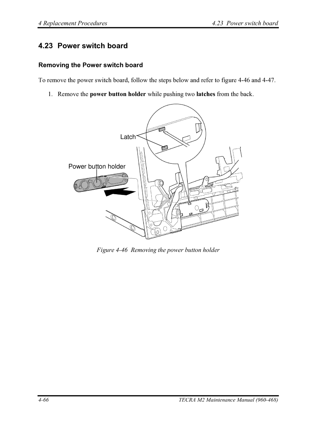 Toshiba tecra m2 Replacement Procedures Power switch board, Removing the Power switch board, Latch Power button holder 