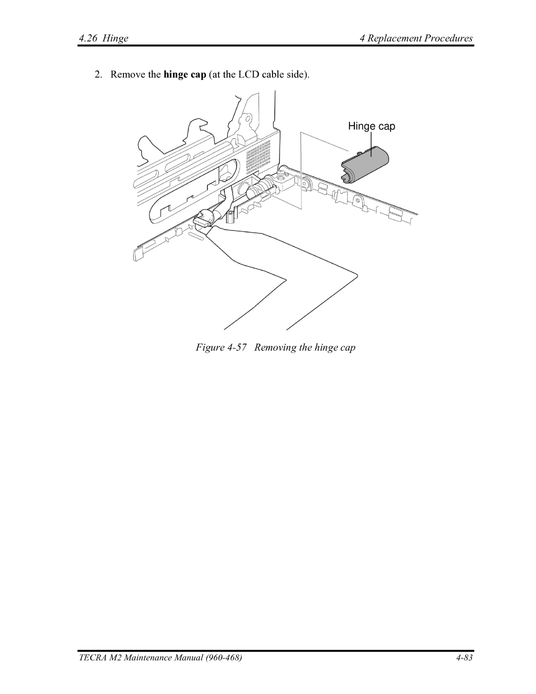 Toshiba tecra m2 manual Hinge Replacement Procedures, Hinge cap 