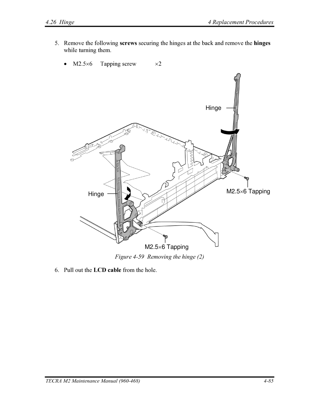 Toshiba tecra m2 manual Hinge M2.5 ⋅6 Tapping M2.5⋅6 Tapping, Removing the hinge 