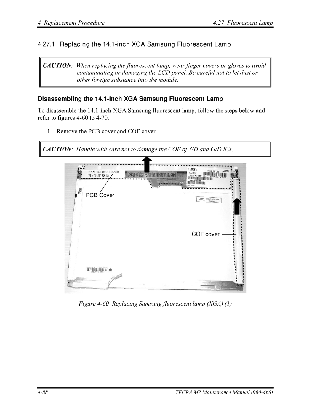 Toshiba tecra m2 manual Replacement Procedure Fluorescent Lamp, Replacing Samsung fluorescent lamp XGA 