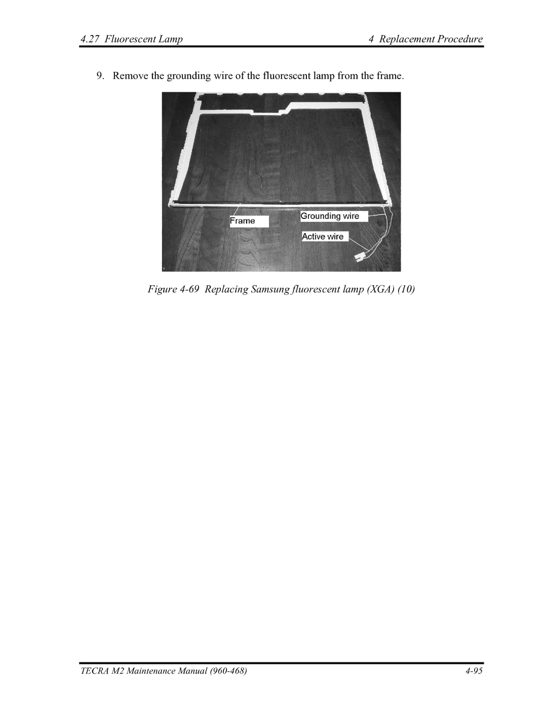 Toshiba tecra m2 manual Fluorescent Lamp4 Replacement Procedure, Replacing Samsung fluorescent lamp XGA 