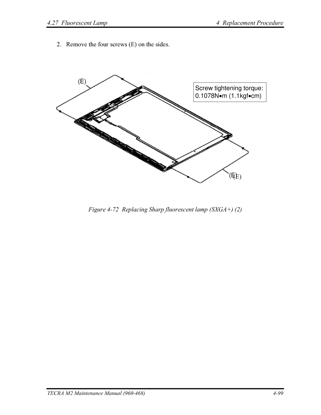 Toshiba tecra m2 manual Screw tightening torque 0.1078Nm 1.1kgfcm, Replacing Sharp fluorescent lamp SXGA+ 