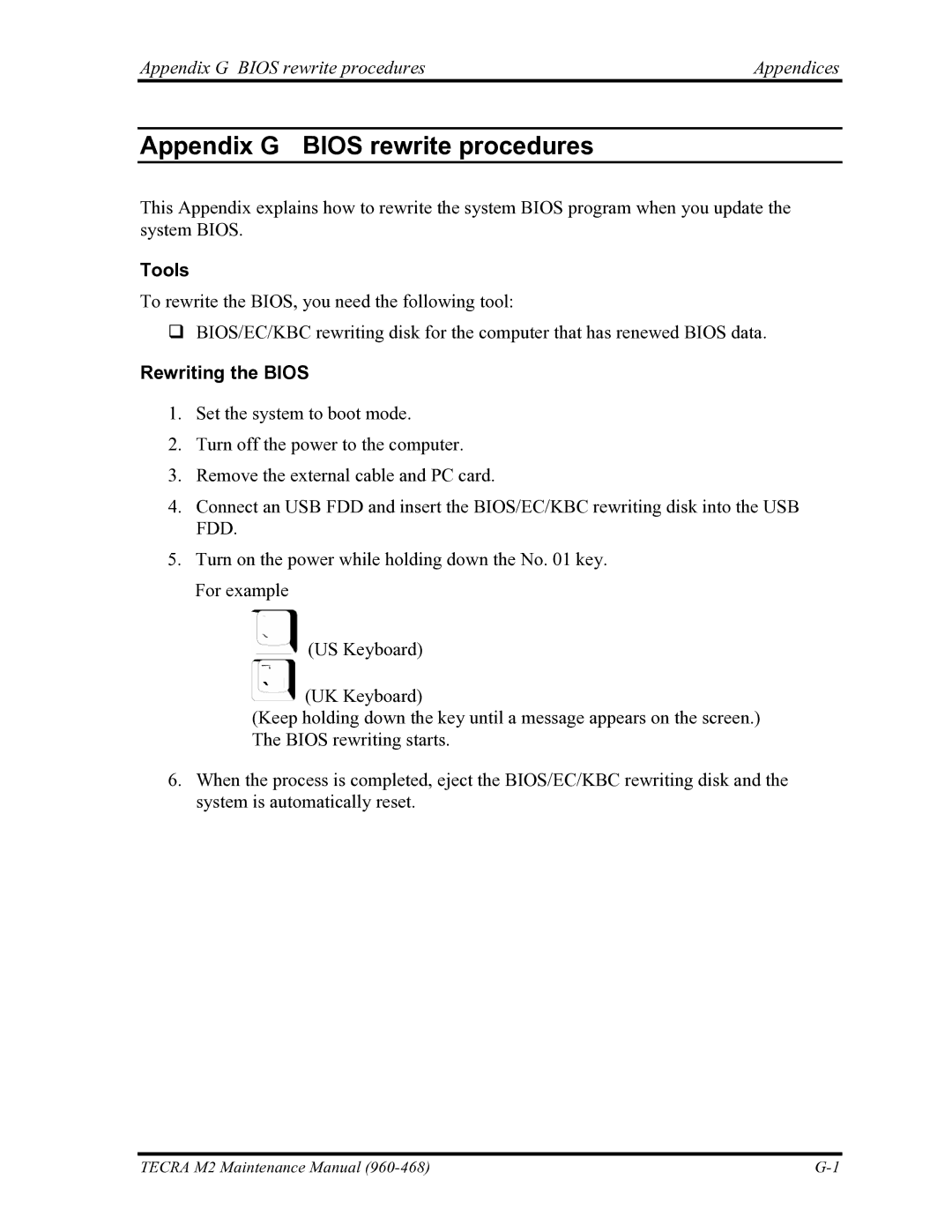 Toshiba tecra m2 manual Appendix G Bios rewrite procedures Appendices, Tools, Rewriting the Bios 