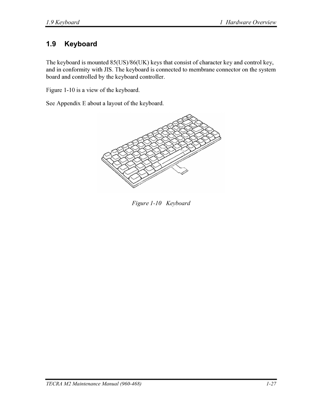 Toshiba tecra m2 manual Keyboard Hardware Overview 