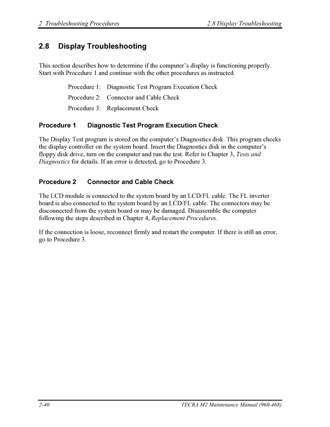 Toshiba tecra m2 manual Troubleshooting Procedures Display Troubleshooting, Procedure 2 Connector and Cable Check 