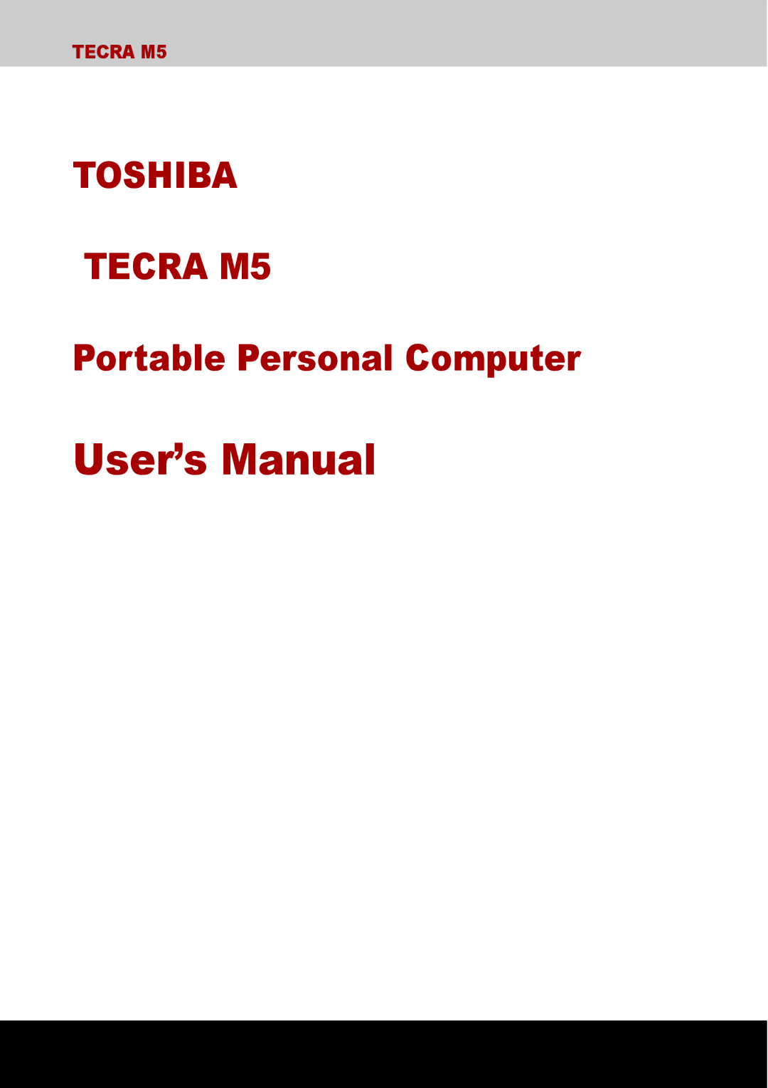 Toshiba TECRA M5 user manual User’s Manual, Portable Personal Computer 