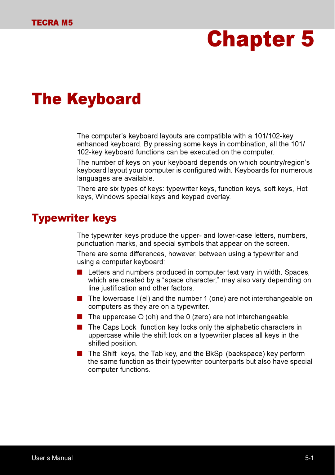 Toshiba TECRA M5 user manual Keyboard, Typewriter keys 