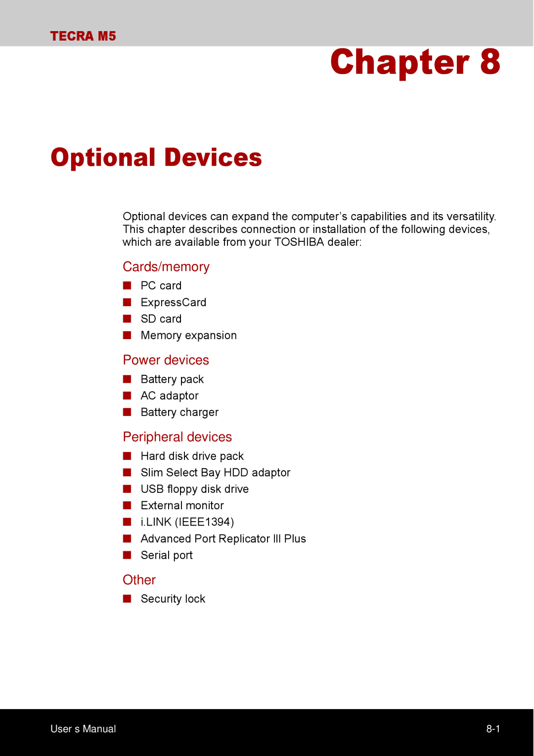 Toshiba TECRA M5 user manual Optional Devices, Cards/memory, Power devices, Peripheral devices, Other 