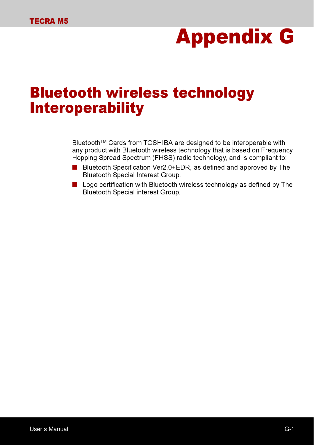 Toshiba TECRA M5 user manual Appendix G, Bluetooth wireless technology Interoperability 