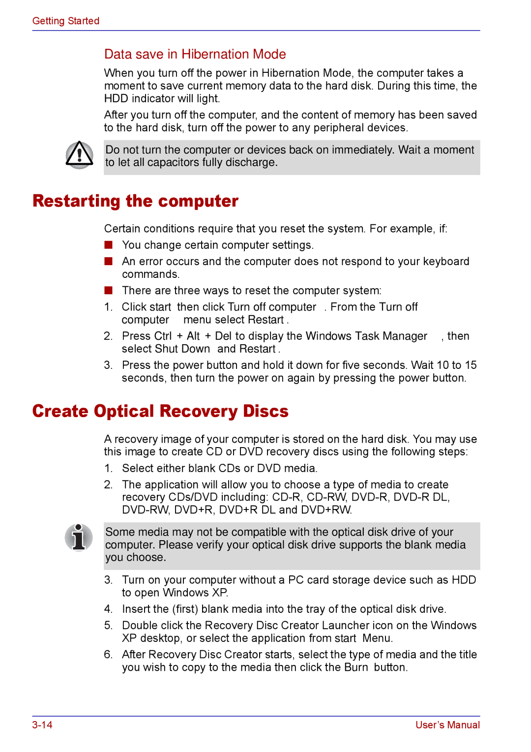 Toshiba TECRA M5 user manual Restarting the computer, Create Optical Recovery Discs, Data save in Hibernation Mode 