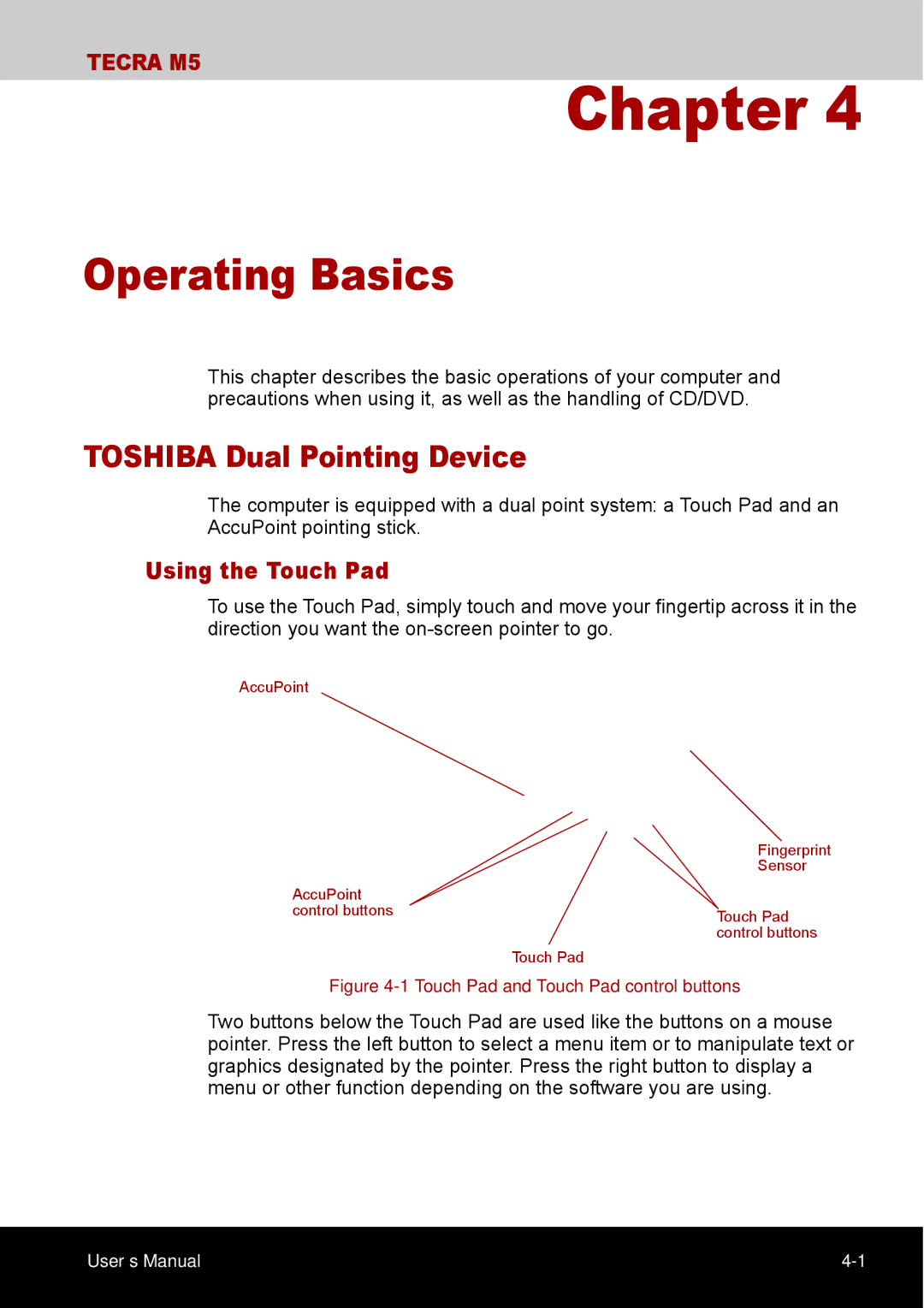 Toshiba TECRA M5 user manual Operating Basics, Toshiba Dual Pointing Device, Using the Touch Pad 