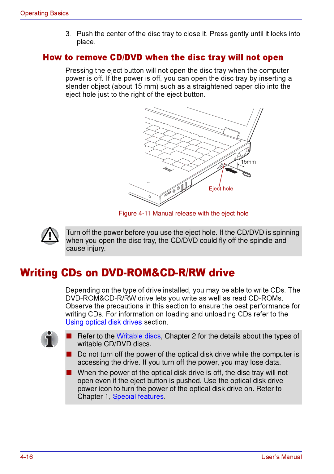 Toshiba TECRA M5 user manual Writing CDs on DVD-ROM&CD-R/RW drive, How to remove CD/DVD when the disc tray will not open 