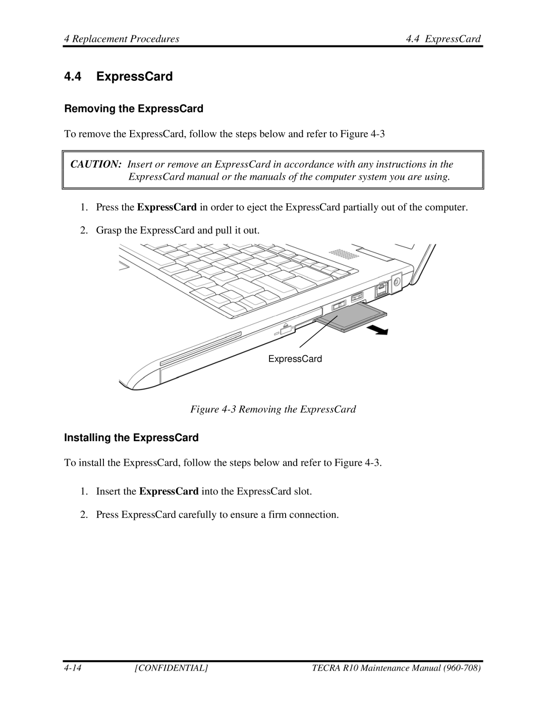 Toshiba TECRA R10 manual Replacement Procedures ExpressCard, Removing the ExpressCard, Installing the ExpressCard 