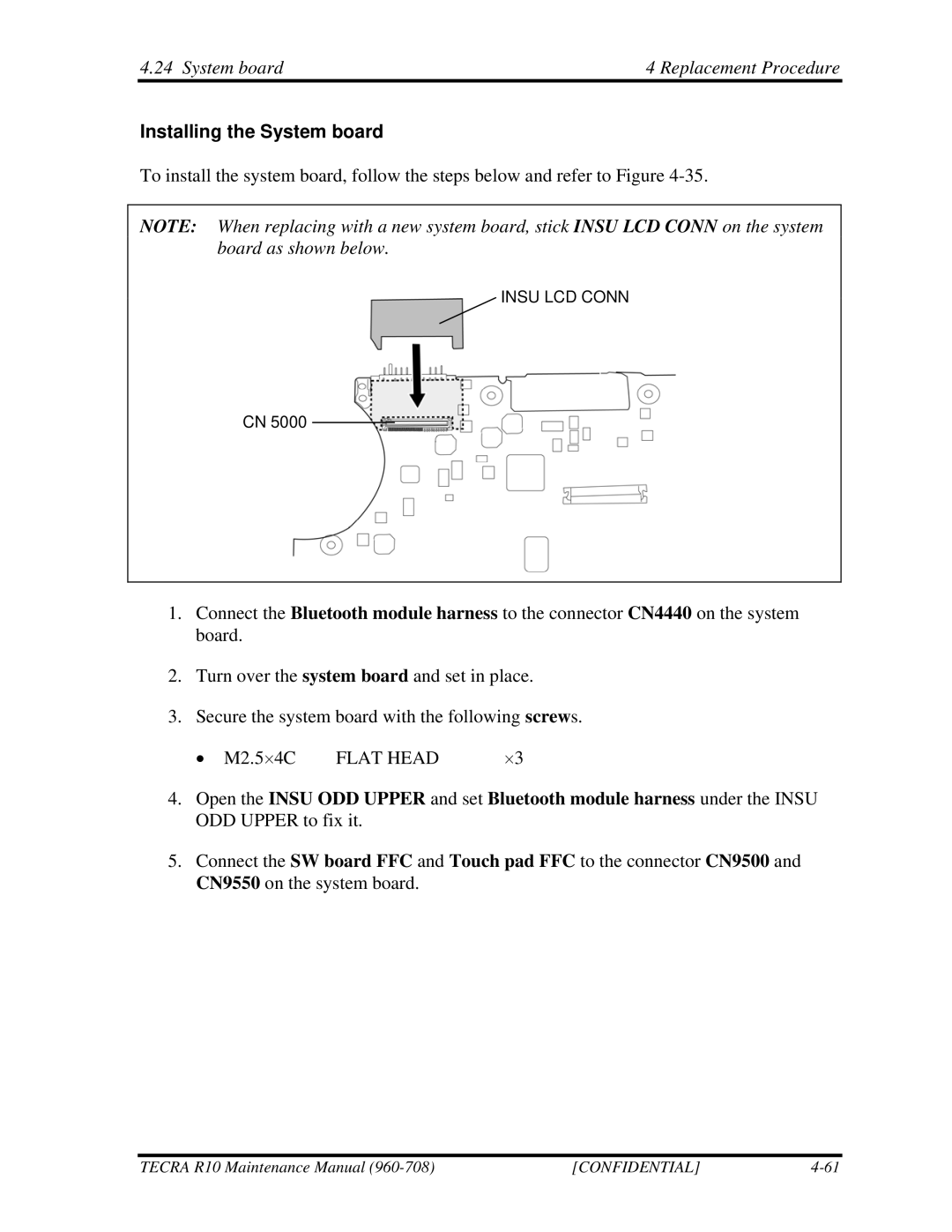 Toshiba TECRA R10 manual System board Replacement Procedure, Installing the System board 