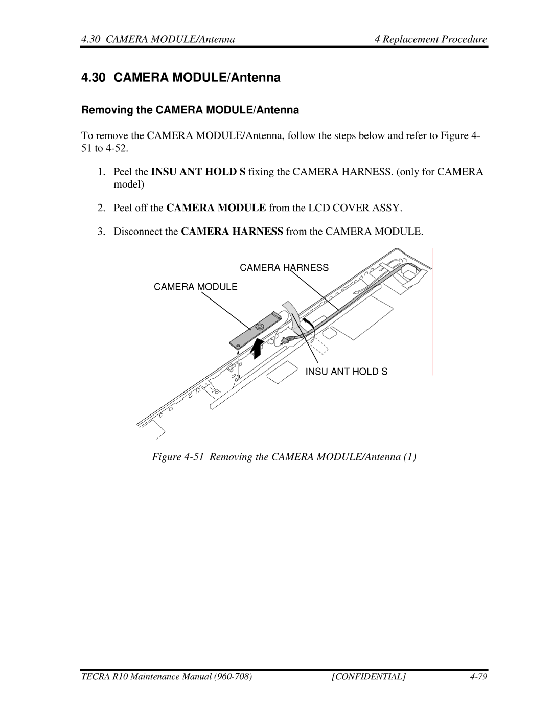 Toshiba TECRA R10 manual Camera MODULE/Antenna Replacement Procedure, Removing the Camera MODULE/Antenna 