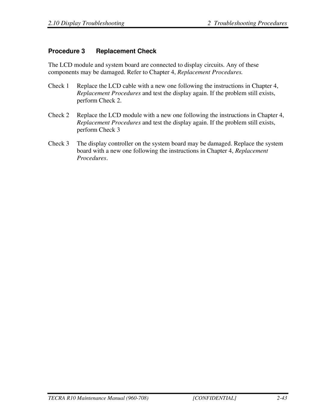 Toshiba TECRA R10 manual Display Troubleshooting Troubleshooting Procedures, Procedure 3 Replacement Check 