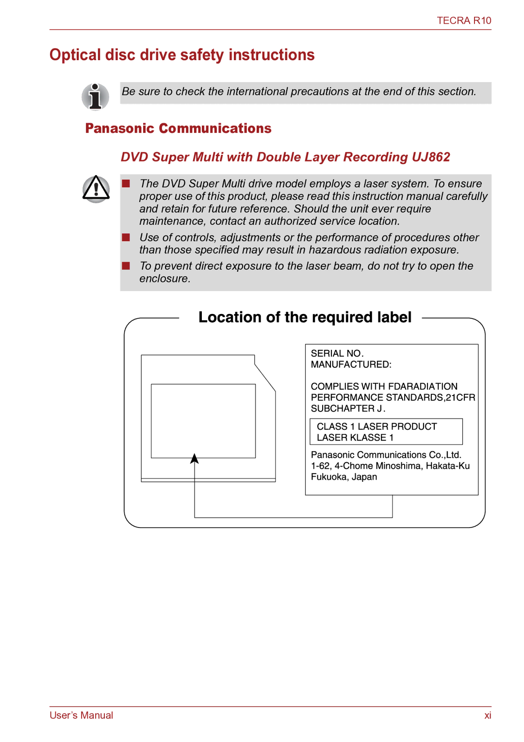 Toshiba TECRA R10 user manual Optical disc drive safety instructions, Panasonic Communications 